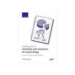 Starting Out in Methods and Statistics for Psychology, editura Oxford University Press Academ