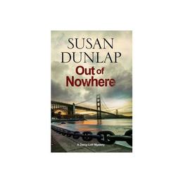 Out of Nowhere, editura Severn House Publishers Ltd