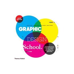 Graphic Design School, editura Thames & Hudson