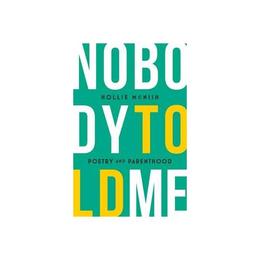 Nobody Told Me, editura Little Brown Books Group