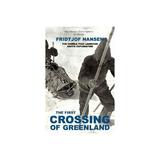 First Crossing of Greenland, editura Gibson Square