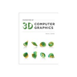 Foundations of 3D Computer Graphics, editura Mit University Press Group Ltd