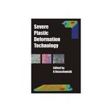 Severe Plastic Deformation Technology, editura Whittles Publishing