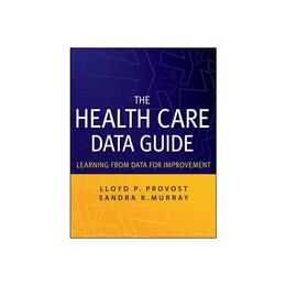 Health Care Data Guide, editura Jossey Bass Wiley