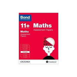 Bond 11+: Maths: Assessment Papers, editura Oxford Children's Books