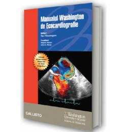Manualul Washington De Ecocardiografie - Ravi Rasalingam, editura Callisto