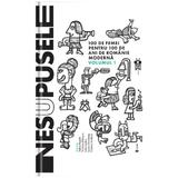 Nesupusele - Adina Rosetti, Cristina Andone, Iulia Iordan, Laura Grunberg, Victoria Patrascu, editura Univers