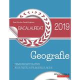 Bacalaureat 2019 - Geografie - Ioan Abrudan, Sanda Bulgarean, editura Paralela 45