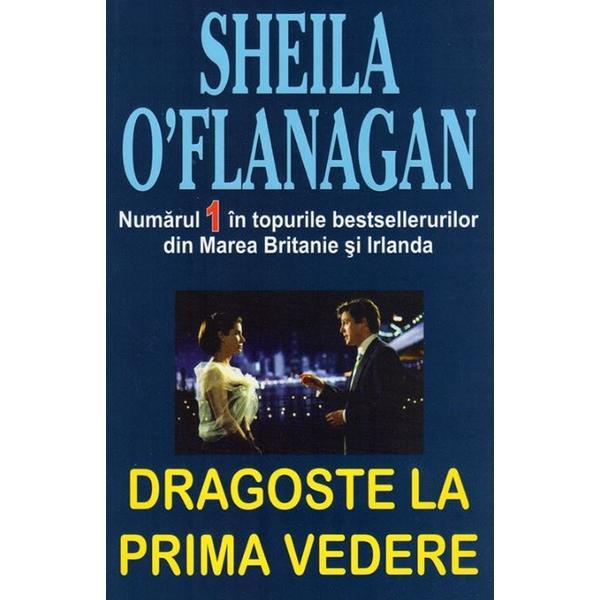 Dragoste la prima vedere - sheila o'flangan, editura orizonturi