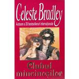 Clubul mincinosilor - celeste bradley