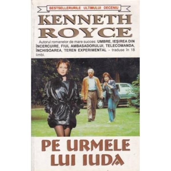 Pe urmele lui Iuda - Kenneth Royce, editura Lider