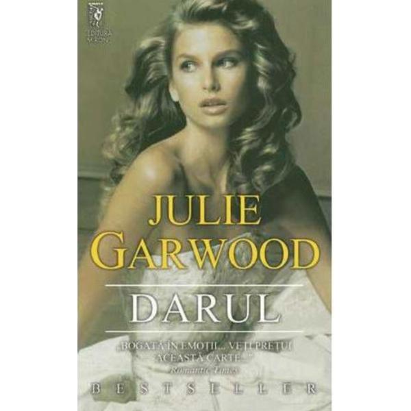 Darul - Julie Garwood, editura Miron