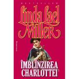 Imblanzirea Charlottei - Linda Lael Miller, editura Miron