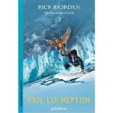 Eroii olimpului 2: Fiul lui Neptun - Rick Riordan, editura Grupul Editorial Art