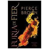 Furia de fier - Pierce Brown, editura Paladin