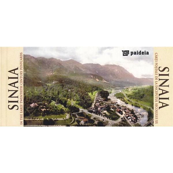 Fotografii de la inceputul secolului xx: sinaia, editura paideia