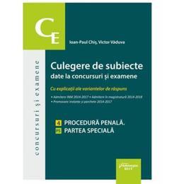 Culegere de subiecte date la concursuri si examene. drept penal. partea speciala - cristinel ghigheci, ioan-paul chis, editura hamangiu