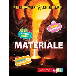 Materiale - Discover Science - Clive Gifford, editura Niculescu