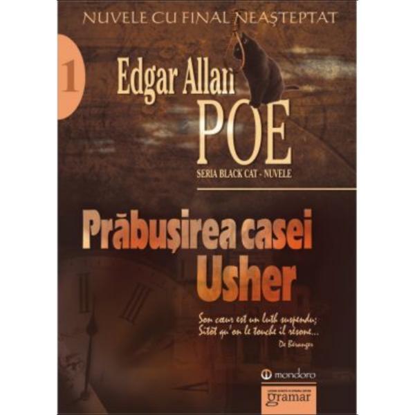 Prabusirea casei Usher. Nuvele - Edgar Allan Poe, editura Gramar