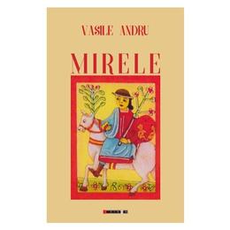 Mirele - vasile andru, editura eikon