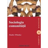Psihosociologia comunitatii - Tudor Pitulac, editura Institutul European