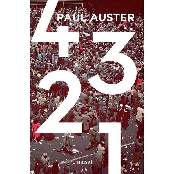 4 3 2 1 - Paul Auster, editura Grupul Editorial Art