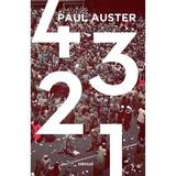 4 3 2 1 - Paul Auster, editura Grupul Editorial Art