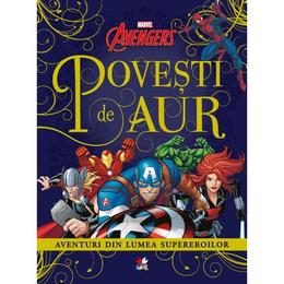 Marvel. Avangers. Povesti de aur. Aventuri din lumea supereroilor, editura Litera