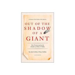 Out of the Shadow of a Giant, editura Harper Collins Paperbacks