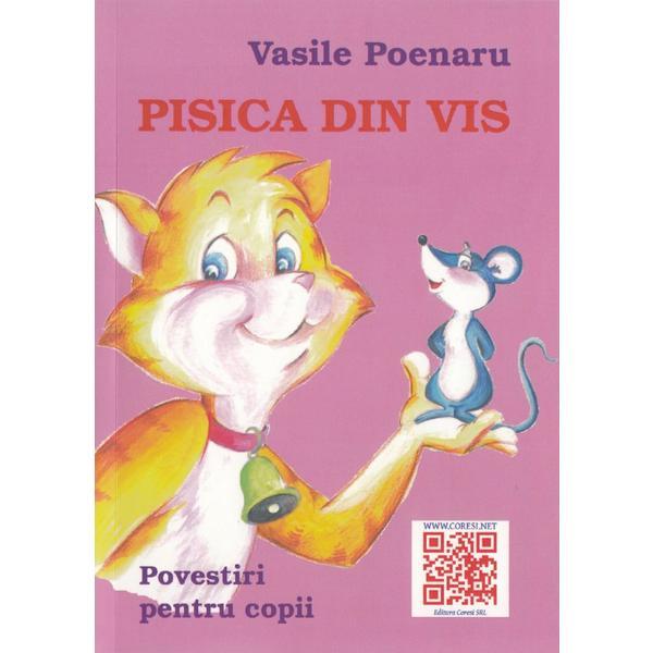 Pisica din vis - Vasile Poenaru, editura Coresi