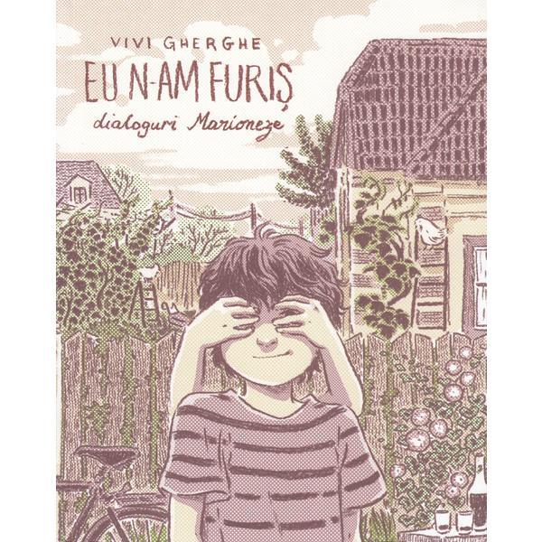 Eu n-am furis. dialoguri marioneze - vivi gherghe, editura multi media est publishing