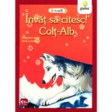 Invat sa citesc! Colt Alb. Adaptare dupa Jack London, editura Gama