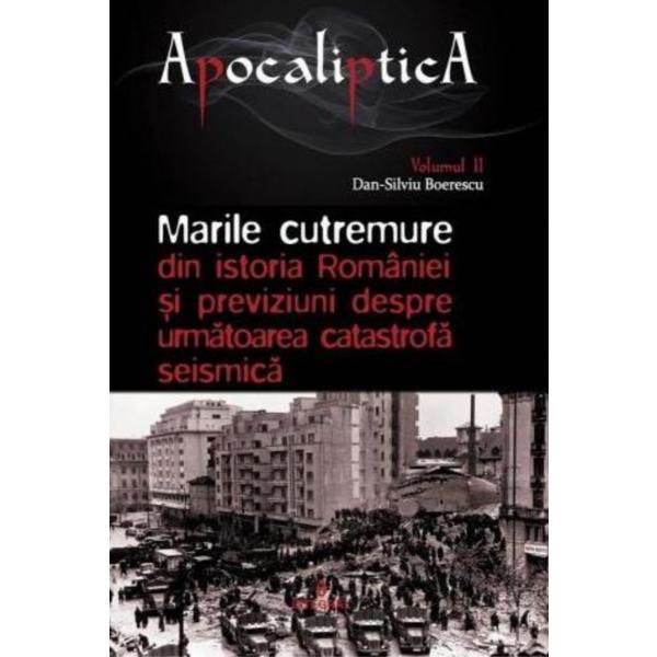 Apocaliptica Vol.2: Marile cutremure - Dan-Silviu Boerescu, editura Integral
