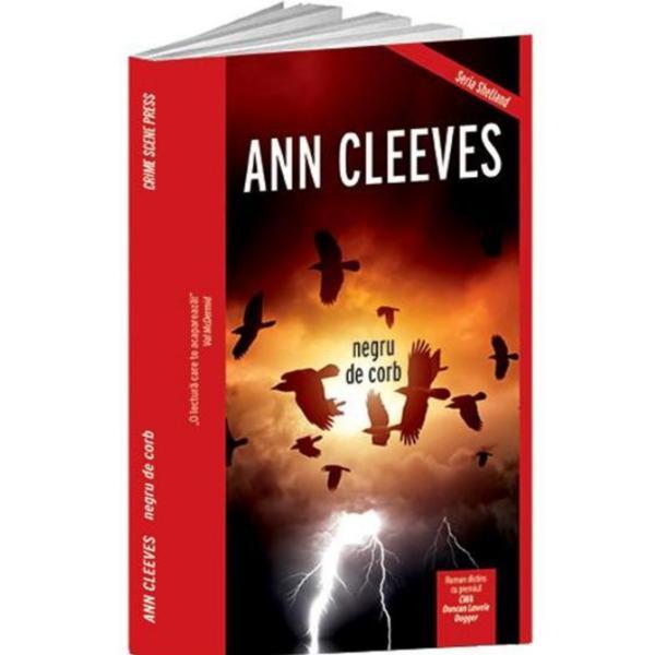 Negru de corb - Ann Cleeves, editura Crime Scene Press