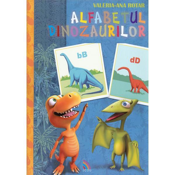 Alfabetul Dinozaurilor - Valeria-Ana Rotar, editura Ecou Transilvan