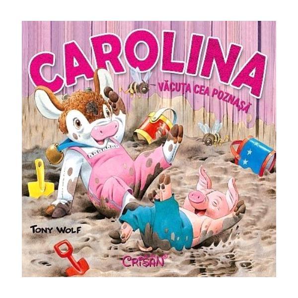Carolina, vacuta cea poznasa - tony wolf, editura crisan