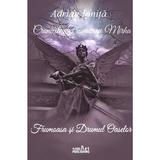 Cronicile Frumoasei Mirha vol.1: Frumoasa si Drumul Oaselor - Adrian Ionita, editura Smart Publishing