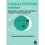 Limba si literatura romana bac de nota 10 - Alexandru Musina, editura Aula