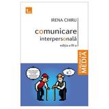 Comunicare interpersonala - Irena Chiru, editura Tritonic