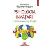 Psihologia invatarii. Cum invata copiii si adultii? - Georgeta Panisoara, editura Polirom