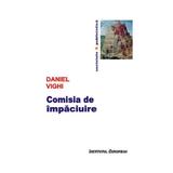 Comisia de impaciuire - Daniel Vighi, editura Institutul European