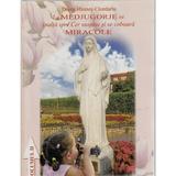 La Medjugorje se inalta spre Cer suspine  si se coboara Miracole -Vol 2 - Aurel Hasnes-Ciurdariu, editura Biblioteca Gutenberg