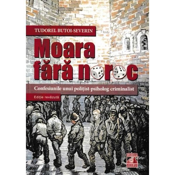 Moara fara noroc - tudorel butoi-severin