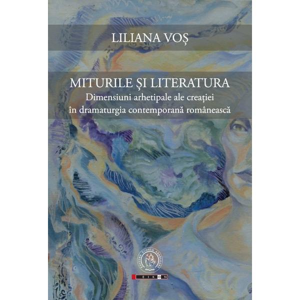 Miturile si literatura - liliana vos