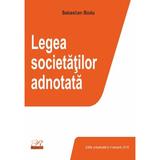 Legea societatilor adnotata. Act. 8 ianuarie 2019 - Sebastian Bodu, editura Rosetti