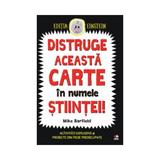 Distruge aceasta carte in numele stiintei! - Mike Barfield