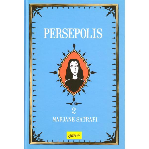 Persepolis vol. 2 ed. 2018 - marjane satrapi, editura grupul editorial art