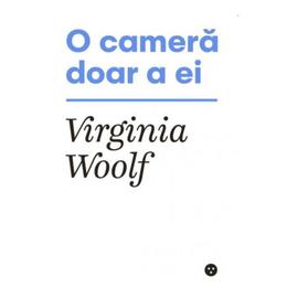O camera doar a ei - virginia woolf, editura black button books