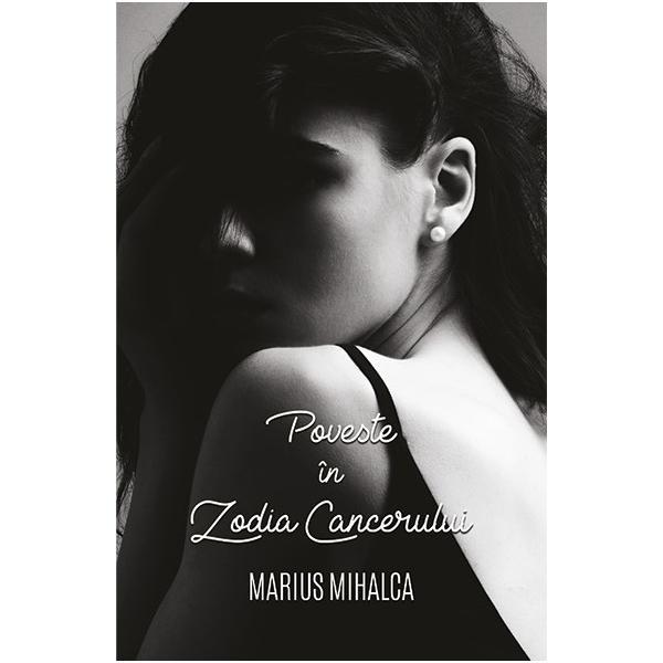 Poveste in Zodia Cancerului - Marius Mihalca, editura Smart Publishing