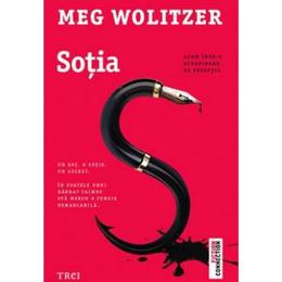 Sotia - meg wolitzer, editura trei